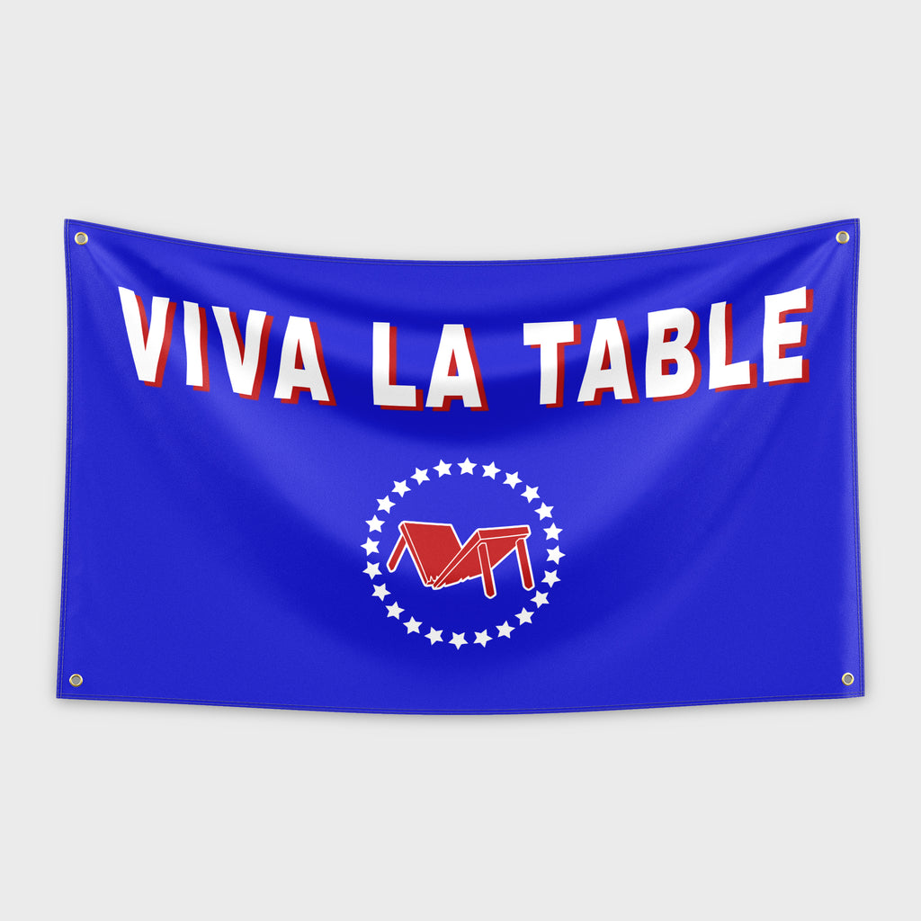 Viva La Table Mancave Flag